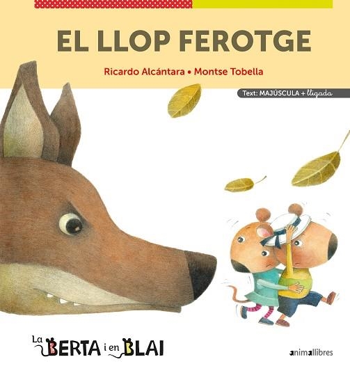 LLOP FEROTGE (MAJÚSCULES + LLIGADA), EL | 9788418592355 | RICARDO ALCÁNTARA | Llibreria La Gralla | Llibreria online de Granollers