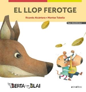 LLOP FEROTGE (MAJÚSCULES), EL | 9788418592348 | ALCÁNTARA, RICARDO | Llibreria La Gralla | Librería online de Granollers