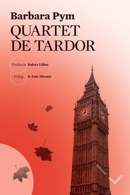 QUARTET DE TARDOR | 9788412283983 | PYM, BARBARA | Llibreria La Gralla | Librería online de Granollers