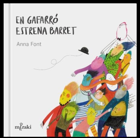 EN GAFARRO ESTRENA BARRET | 9788412369236 | ANNA FONT | Llibreria La Gralla | Llibreria online de Granollers