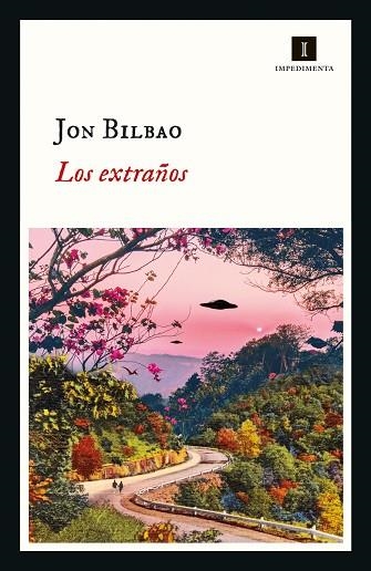 EXTRAÑOS, LOS | 9788417553869 | BILBAO, JON | Llibreria La Gralla | Llibreria online de Granollers