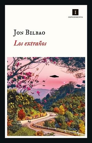 EXTRAÑOS, LOS | 9788417553869 | BILBAO, JON | Llibreria La Gralla | Librería online de Granollers