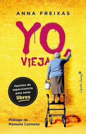 YO, VIEJA | 9788412390292 | FREIXAS FARRÉ, ANNA | Llibreria La Gralla | Llibreria online de Granollers