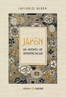 JAPÓN. UN INTENTO DE INTERPRETACIÓN | 9788417419707 | HEARN, LAFCADIO | Llibreria La Gralla | Llibreria online de Granollers