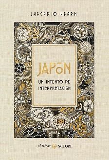 JAPÓN. UN INTENTO DE INTERPRETACIÓN | 9788417419707 | HEARN, LAFCADIO | Llibreria La Gralla | Librería online de Granollers