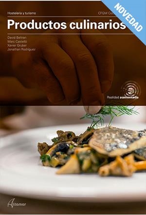 PRODUCTOS CULINARIOS CFGM COCINA Y GASTRONOMIA. NUEVA EDICIÓN | 9788417872908 | D. BELTRAN, M. CASTELLÓ, X. GRUBER PUJOL, J. RODRÍGUEZ | Llibreria La Gralla | Llibreria online de Granollers