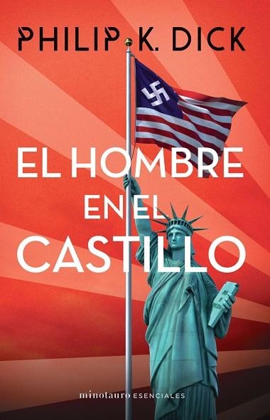 HOMBRE EN EL CASTILLO, EL | 9788445006788 | DICK, PHILIP K. | Llibreria La Gralla | Librería online de Granollers