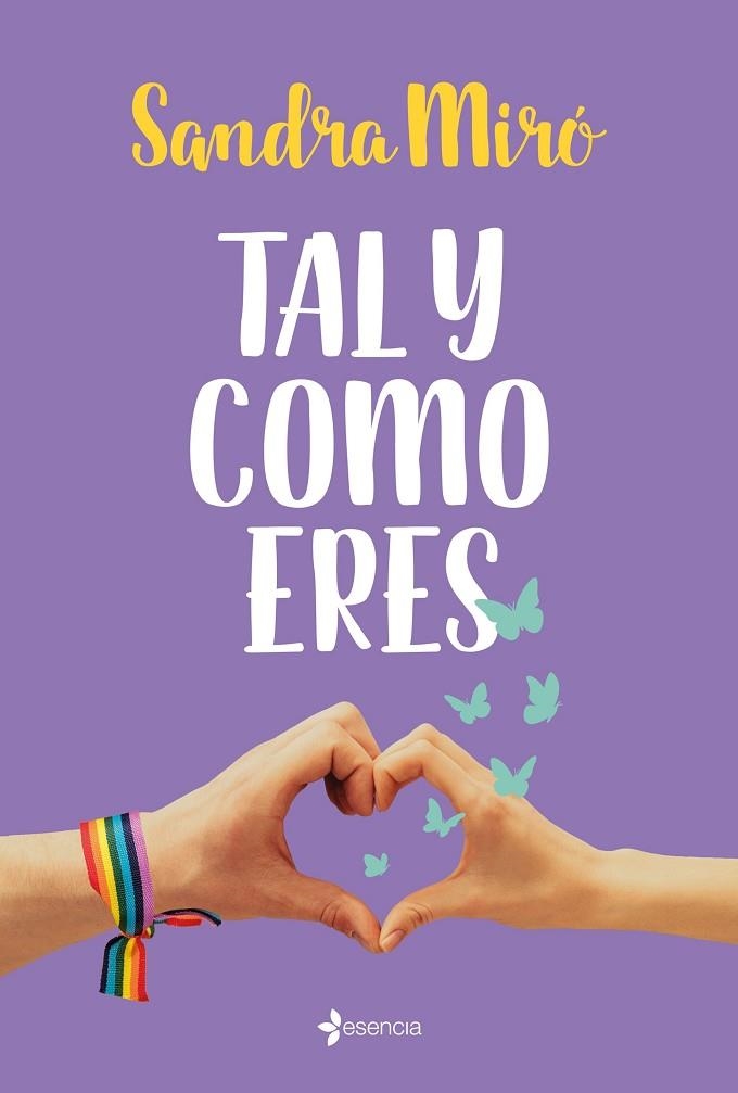TAL Y COMO ERES | 9788408240198 | MIRÓ, SANDRA | Llibreria La Gralla | Llibreria online de Granollers