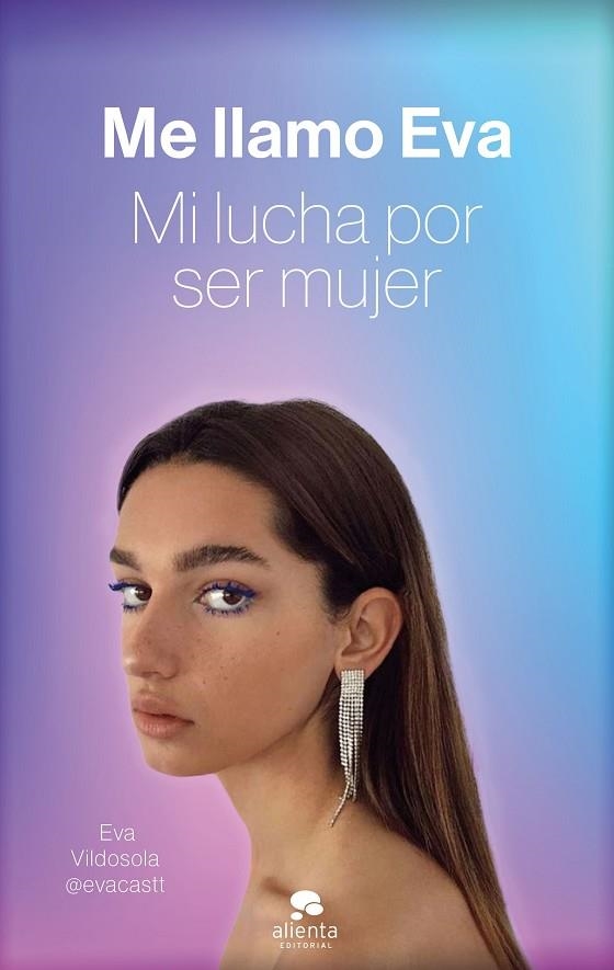 ME LLAMO EVA | 9788413440897 | VILDOSOLA LEO, EVA | Llibreria La Gralla | Llibreria online de Granollers