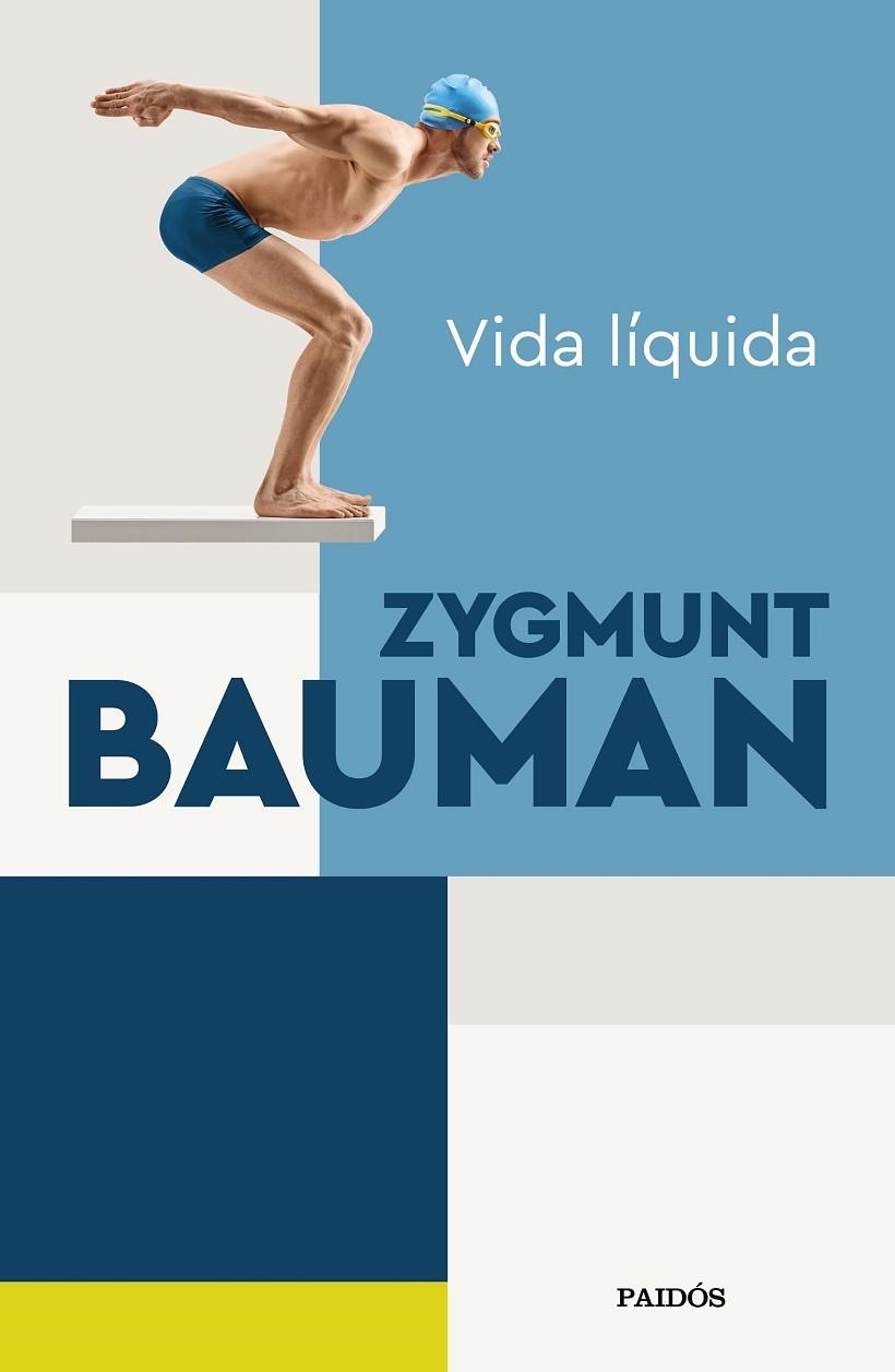 VIDA LÍQUIDA | 9788449338496 | BAUMAN, ZYGMUNT | Llibreria La Gralla | Librería online de Granollers