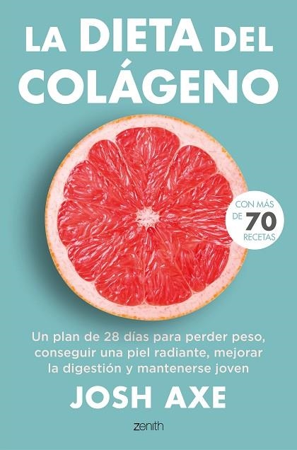 DIETA DEL COLÁGENO, LA | 9788408244974 | AXE, JOSH | Llibreria La Gralla | Llibreria online de Granollers