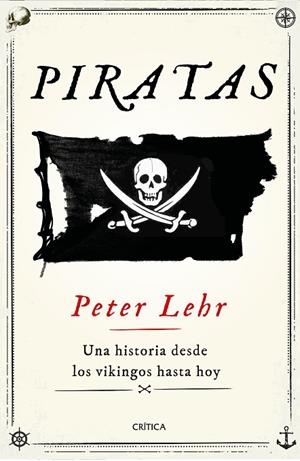 PIRATAS | 9788491993315 | LEHR, PETER | Llibreria La Gralla | Librería online de Granollers