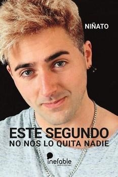 ESTE SEGUNDO NO NOS LO QUITA NADIE | 9788494956126 | NIÑATO | Llibreria La Gralla | Llibreria online de Granollers