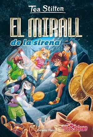 MIRALL DE LA SIRENA, EL | 9788413890012 | STILTON, TEA | Llibreria La Gralla | Librería online de Granollers