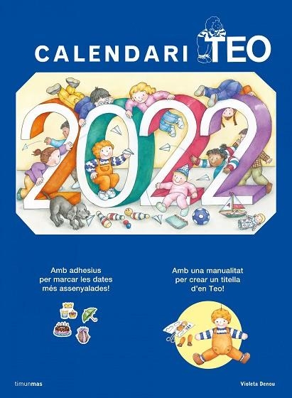 CALENDARI TEO 2022 | 9788413890128 | DENOU, VIOLETA | Llibreria La Gralla | Llibreria online de Granollers