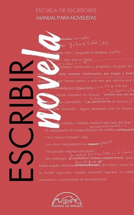 ESCRIBIR NOVELA. MANUAL PARA NOVELISTAS | 9788483932971 | ESCUELA DE ESCRITORES | Llibreria La Gralla | Librería online de Granollers