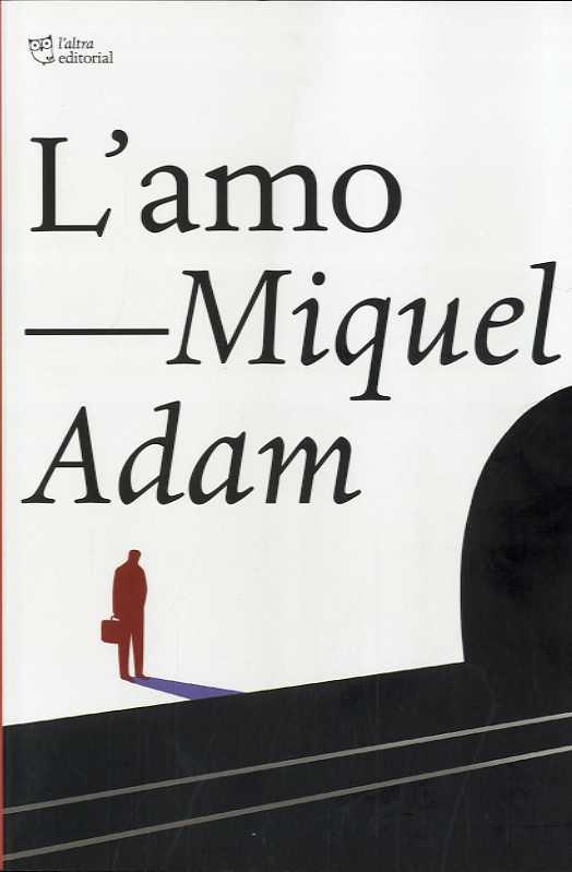 AMO, L' | 9788412322958 | ADAM, MIQUEL | Llibreria La Gralla | Librería online de Granollers