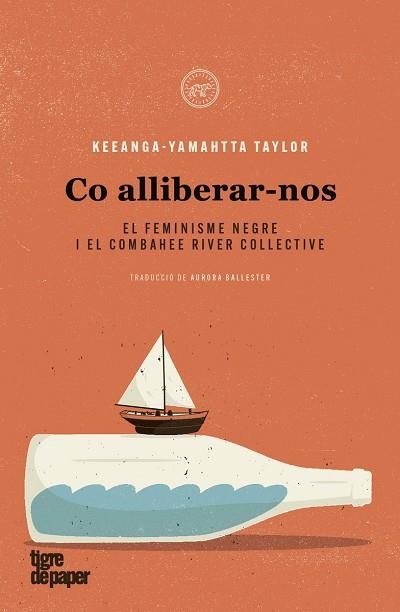 COM ALLIBERAR-NOS | 9788418705113 | TAYLOR, KEEANGA-YAMAHTTA | Llibreria La Gralla | Librería online de Granollers