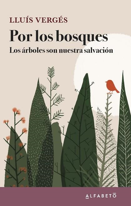 POR LOS BOSQUES | 9788417951221 | VERGÉS, LLUÍS | Llibreria La Gralla | Llibreria online de Granollers