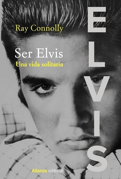SER ELVIS | 9788413624525 | CONNOLLY, RAY | Llibreria La Gralla | Llibreria online de Granollers