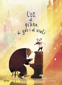 OS, EL PIANO, EL GOS I EL VIOLÍ | 9788418725012 | LITCHFIELD, DAVID | Llibreria La Gralla | Librería online de Granollers