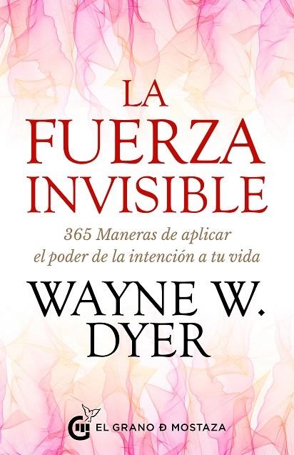 FUERZA INVISIBLE, LA | 9788412363050 | DYER,WAYNE W | Llibreria La Gralla | Librería online de Granollers