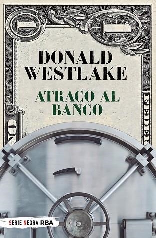 ATRACO AL BANCO (BOLSILLO) | 9788491877806 | WESTLAKE, DONALD E. | Llibreria La Gralla | Llibreria online de Granollers