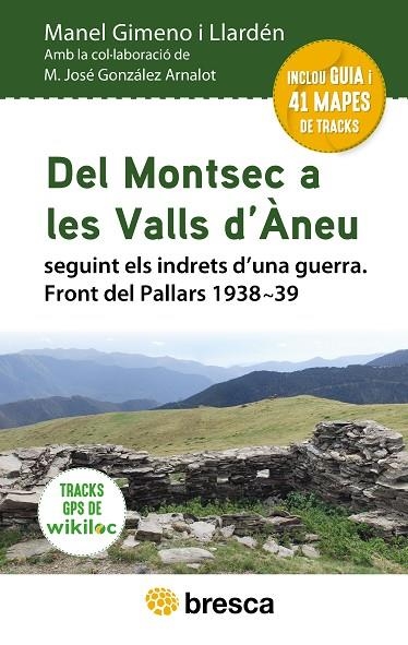 DEL MONTSEC A LES VALLS D'ÀNEU | 9788418464553 | GIMENO I LLARDÉN, MANEL/GONZÁLEZ ARNALOT, M. JOSÉ | Llibreria La Gralla | Librería online de Granollers