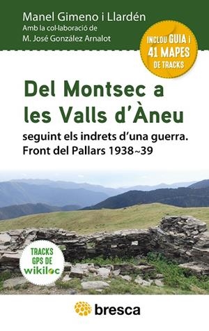 DEL MONTSEC A LES VALLS D'ÀNEU | 9788418464553 | GIMENO I LLARDÉN, MANEL/GONZÁLEZ ARNALOT, M. JOSÉ | Llibreria La Gralla | Llibreria online de Granollers