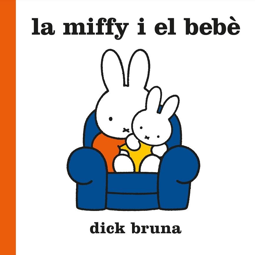 MIFFY I EL BEBÈ, LA | 9788412368543 | BRUNA, DICK | Llibreria La Gralla | Librería online de Granollers