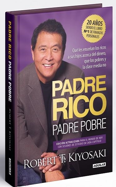 PADRE RICO, PADRE POBRE (EDICIÓN ESPECIAL AMPLIADA, ACTUALIZADA Y EN TAPA DURA) | 9788403522527 | KIYOSAKI, ROBERT T. | Llibreria La Gralla | Librería online de Granollers