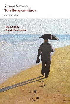 TAN LLARG CAMINAR | 9788412379020 | SURROCA, RAMON | Llibreria La Gralla | Librería online de Granollers