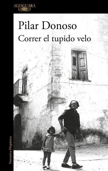 CORRER EL TUPIDO VELO | 9788420455570 | DONOSO, PILAR | Llibreria La Gralla | Llibreria online de Granollers