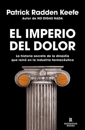 IMPERIO DEL DOLOR, EL | 9788418052491 | KEEFE, PATRICK RADDEN | Llibreria La Gralla | Librería online de Granollers