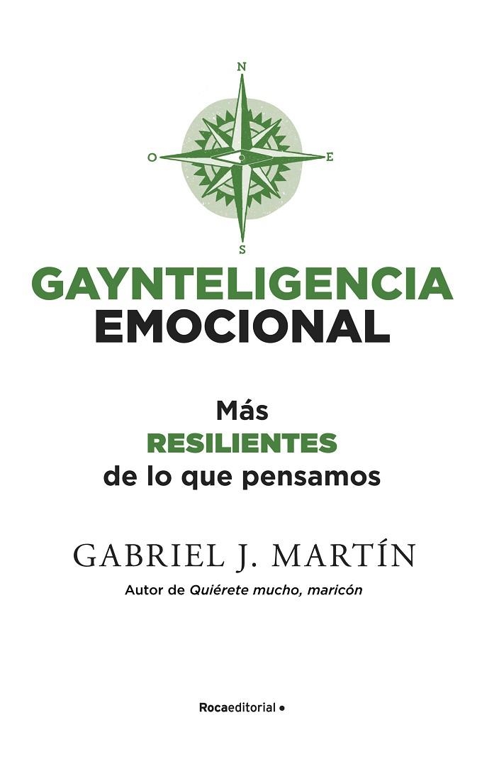 GAYNTELIGENCIA EMOCIONAL | 9788418557231 | MARTÍN, GABRIEL J. | Llibreria La Gralla | Llibreria online de Granollers
