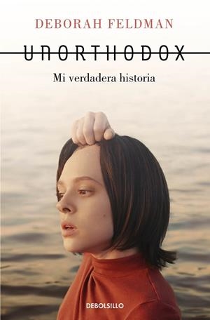 UNORTHODOX (BOLSILLO) | 9788466357166 | FELDMAN, DEBORAH | Llibreria La Gralla | Librería online de Granollers