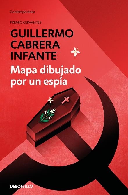 MAPA DIBUJADO POR UN ESPÍA (BOLSILLO) | 9788466356497 | CABRERA INFANTE, GUILLERMO | Llibreria La Gralla | Librería online de Granollers