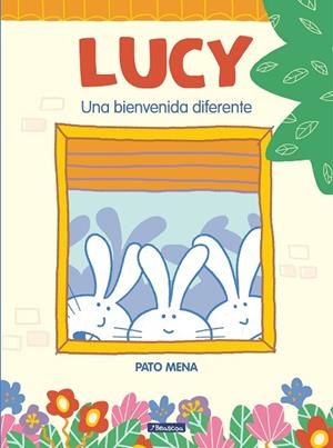 LUCY. UNA BIENVENIDA DIFERENTE | 9788448856540 | MENA, PATO | Llibreria La Gralla | Llibreria online de Granollers