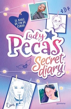 LADY PECAS SECRET DIARY 1. EL BAILE DE FIN DE CURSO | 9788418318894 | LADY PECAS | Llibreria La Gralla | Llibreria online de Granollers