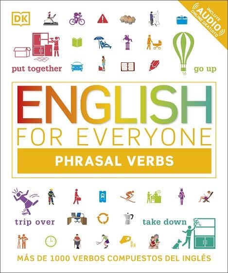 ENGLISH FOR EVERYONE PHRASAL VERBS | 9780241537855 | DK | Llibreria La Gralla | Llibreria online de Granollers