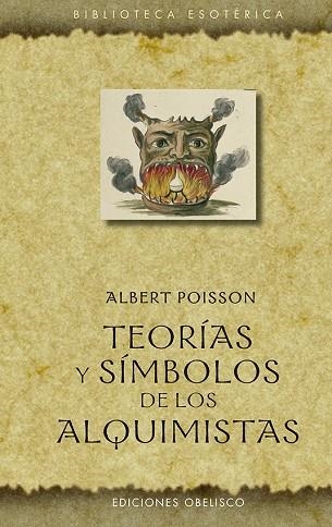 TEORÍAS Y SÍMBOLOS DE LOS ALQUIMISTAS | 9788491117124 | POISSON, ALBERT | Llibreria La Gralla | Llibreria online de Granollers