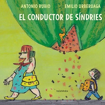 CONDUCTOR DE SÍNDRIES, EL | 9788418558214 | RUBIO, ANTONIO | Llibreria La Gralla | Llibreria online de Granollers