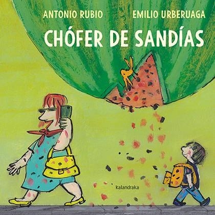 CHÓFER DE SANDÍAS | 9788413430904 | RUBIO, ANTONIO | Llibreria La Gralla | Llibreria online de Granollers