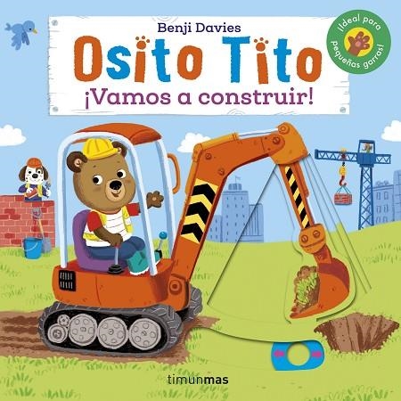 OSITO TITO. ¡VAMOS A CONSTRUIR! | 9788408241737 | DAVIES, BENJI | Llibreria La Gralla | Llibreria online de Granollers