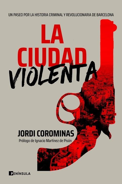 CIUDAD VIOLENTA, LA | 9788411000086 | COROMINAS, JORDI | Llibreria La Gralla | Librería online de Granollers