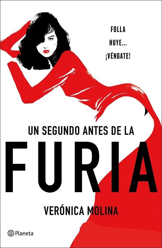 UN SEGUNDO ANTES DE LA FURIA | 9788408246169 | MOLINA, VERÓNICA | Llibreria La Gralla | Librería online de Granollers