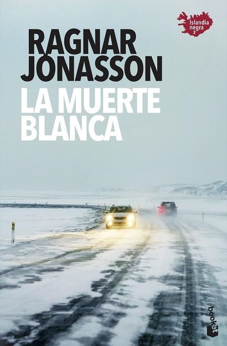 MUERTE BLANCA, LA (BOLSILLO) | 9788432239076 | JÓNASSON, RAGNAR | Llibreria La Gralla | Llibreria online de Granollers