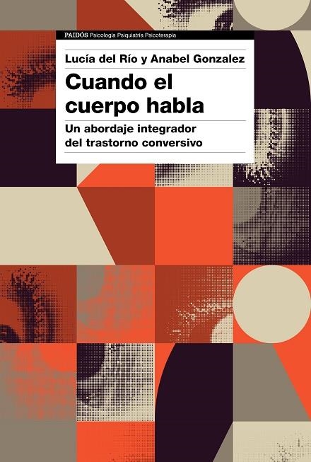 CUANDO EL CUERPO HABLA | 9788449338663 | GONZALEZ, ANABEL/RÍO, LUCÍA DEL | Llibreria La Gralla | Llibreria online de Granollers
