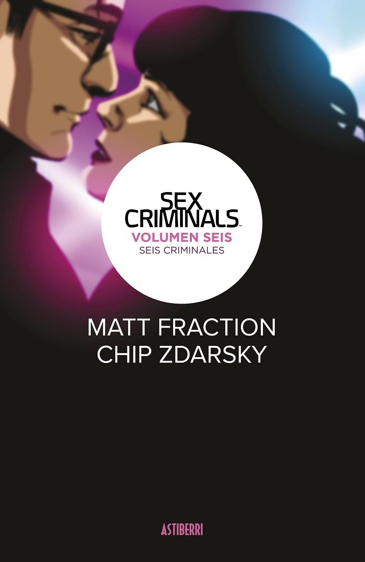 SEX CRIMINALS 6 | 9788418215858 | ZDARSKY, CHIP/FRACTION, MATT | Llibreria La Gralla | Llibreria online de Granollers