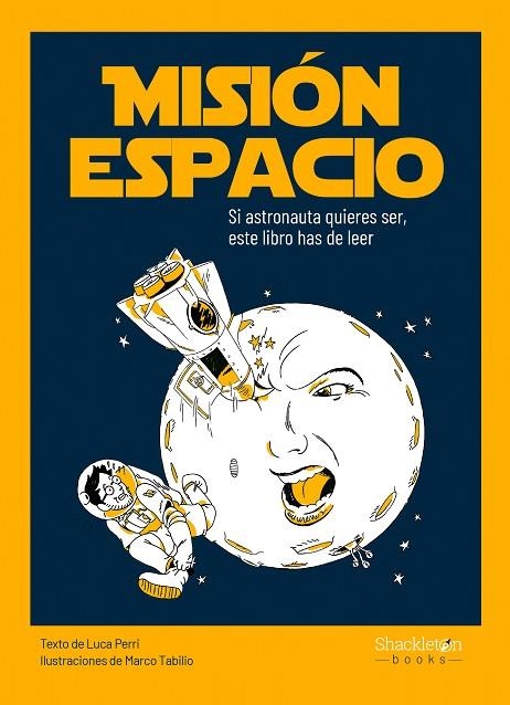 MISIÓN ESPACIO | 9788413610825 | PERRI, LUCA | Llibreria La Gralla | Librería online de Granollers